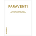 Paraventi: Folding Screens from the 17th to 21st Century