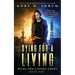 Dying for a Living