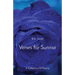 Verses for Sunrise: A Collection of Poems