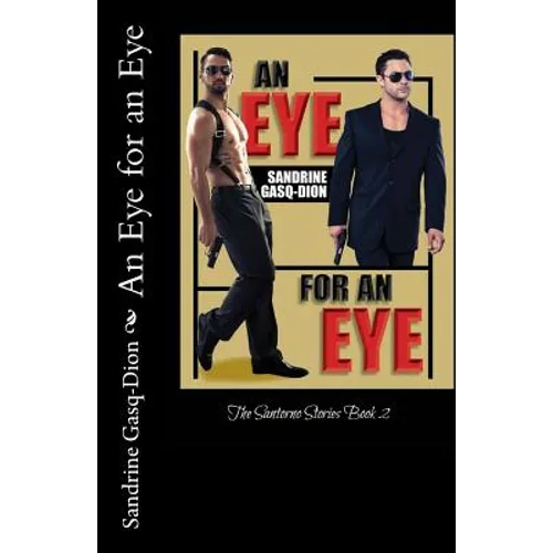 An Eye for an Eye: The Santorno Stories book 2