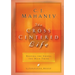 The Cross Centered Life: Keeping the Gospel the Main Thing