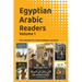 Egyptian Arabic Readers, Volume 1: Five Stories for Intermediate Learners