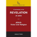 A Commentary on the Revelation of John: Jesus Christ: Victor Over Religion