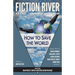 Fiction River: How to Save the World