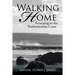 Walking Home: Returning to the Pembrokeshire Coast