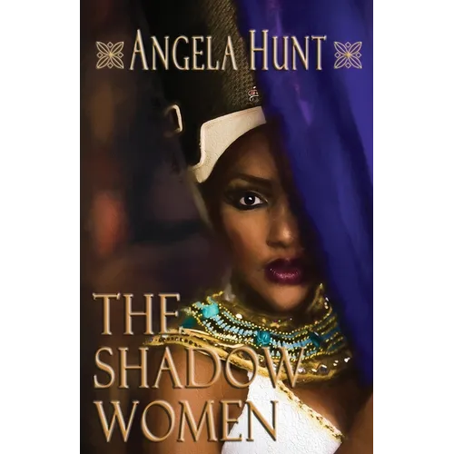 The Shadow Women