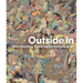 Outside in: Exploring the Margins of Art