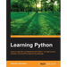 Learning Python: Learn to code like a professional with Python - an open source, versatile, and powerful programming language