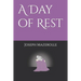 A Day of Rest
