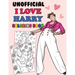 Unofficial I Love Harry Coloring Book: Harry S Fan Gift Coloring Book