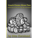 Couch Potato Slices Two: Another book of Short Stories, Musings and Quotations