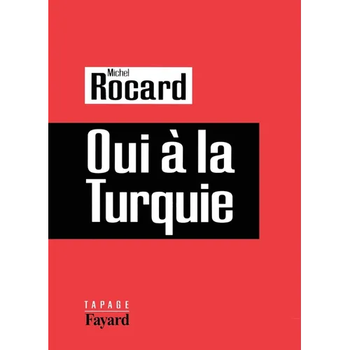 Oui à la Turquie