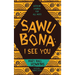 Sawubona: I See You: African Stories for All Ages