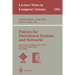 Policies for Distributed Systems and Networks: International Workshop, Policy 2001 Bristol, Uk, January 29-31, 2001 Proceedings