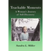 Teachable Moments: A Woman's Journey of Self-Discovery