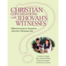 Christian Conversations with Jehovah's Witnesses: Biblical Answers To Questions Jehovah's Witnesses Ask