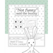 "Not funny," said the bunny