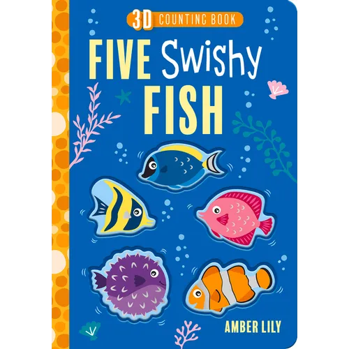 Five Swishy Fish