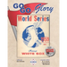 Go-Go To Glory: The 1959 Chicago White Sox
