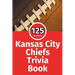 Kansas City Chiefs Trivia Book