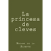 La princesa de cleves