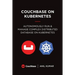 Couchbase on Kubernetes: Autonomously Run and Manage a Complex Distributed Database on Kubernetes