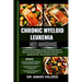 Chronic Myeloid Leukemia Diet Cookbook: Nutrient-Rich Recipes, Foods, And Meal Plans To Boost Immunity, Support Treatment, And Improve Quality Of Life