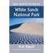 Best Sights to See at White Sands National Park
