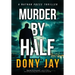 Murder by Half: A Nathan Press Thriller