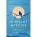 Midnight Mercies: Walking with God Through Depression in Motherhood
