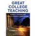 Great College Teaching: Where It Happens and How to Foster It Everywhere