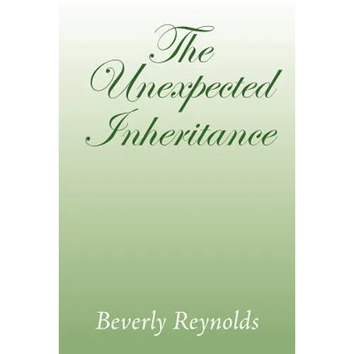 The Unexpected Inheritance