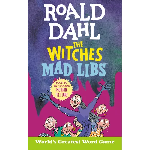 Roald Dahl: The Witches Mad Libs: World's Greatest Word Game