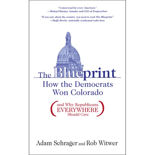 The Blueprint: How the Democrats Won Colorado (and Why Republicans Everywhere Should Care)