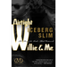 Airtight Willie & Me: The Story of the South's Black Underworld