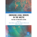 Emerging Legal Orders in the Arctic: The Role of Non-Arctic Actors