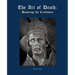 The Art of Death: Honoring the Craftsmen
