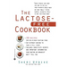 The Lactose-Free Cookbook