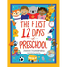 The First 12 Days of Preschool: Reading, Singing, and Dancing Can Prepare Kiddos and Parents!