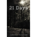 21 Days