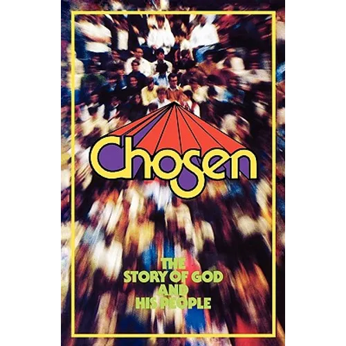 Chosen, student edition