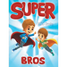 Super Bros