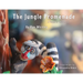 The Jungle Promenade: A poem for Childhood