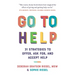 Go to Help: 31 Strategies to Offer, Ask For, and Accept Help
