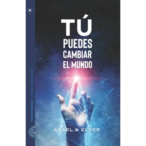 Tú puedes cambiar el mundo