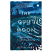 The Quiet Moon: Pathways to an Ancient Way of Being