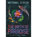 The Birth of Paradise: A Meru Initiative Novella