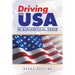 Driving the USA: (In Alphabetical Order)