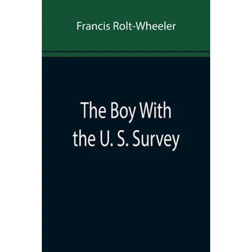 The Boy With the U. S. Survey