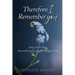 Therefore I Remember You: Deep calls to Deep: Remembering God in the struggles of life
